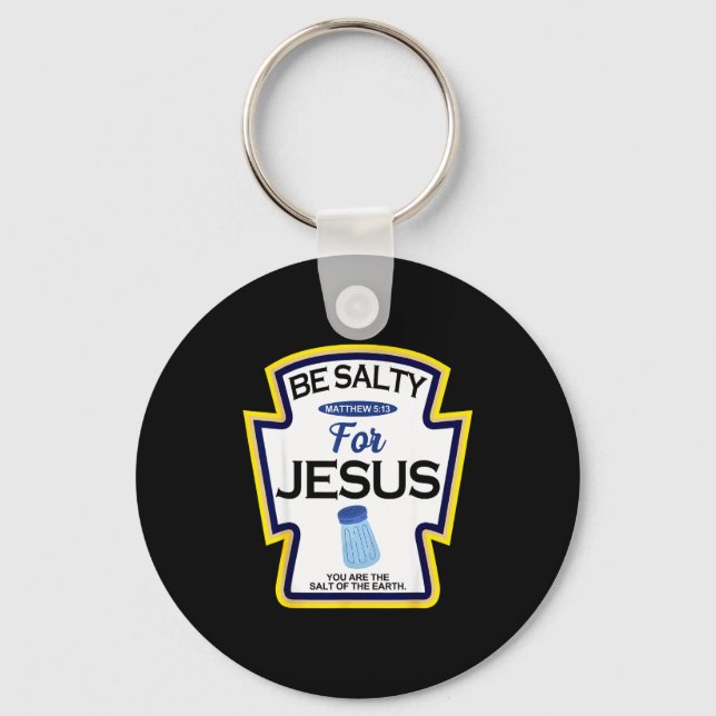 Chaveiro Be Salty For Jesus Condiment Sce Christian Hallowe (Frente)