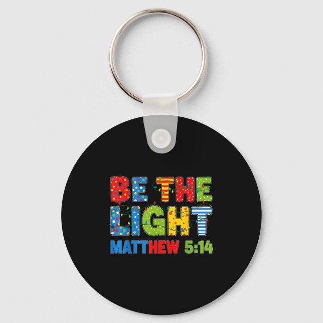 Chaveiro Be The Light Matthew 5 14  (Frente)