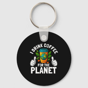 Chaveiro Beba café pelo dia do planeta terra cafeína