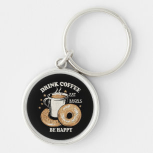 Chaveiro Beber Café Comer Bagels Ser Feliz