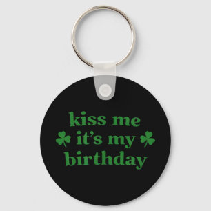 Chaveiro Beije-me, é meu aniversário, dia de São Patrício B