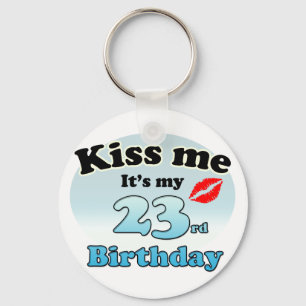 Chaveiro Beije-me. É o meu 23º Aniversário.