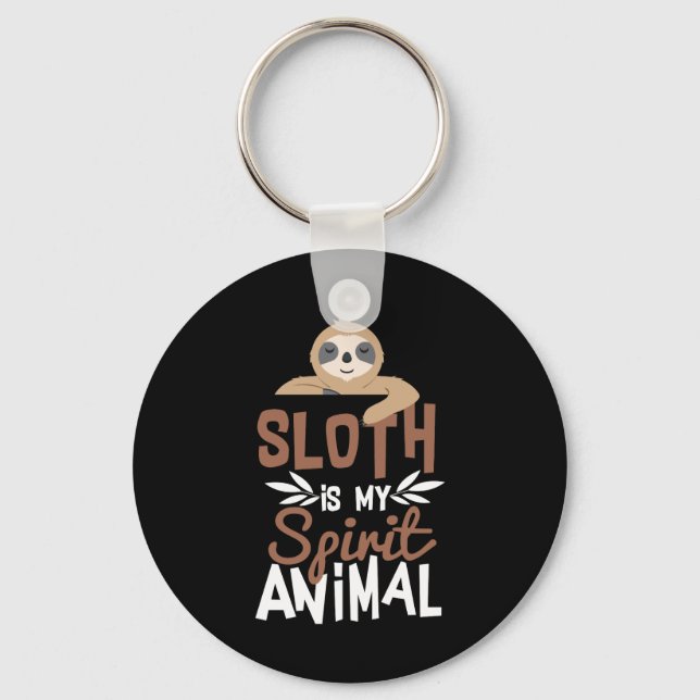 Chaveiro Belo Sloth É O Meu Espiritório Animal (Frente)