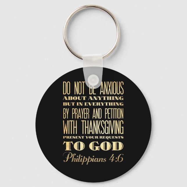 Chaveiro Bíblia Escritural Cristã - Philippians 4:6 (Frente)