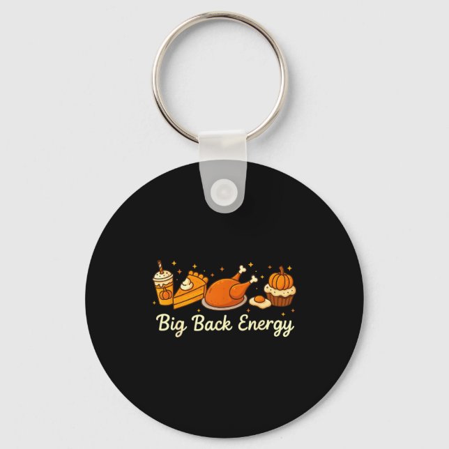 Chaveiro Big Back Energy Funny Thanksgiving Dinner Turkey L (Frente)