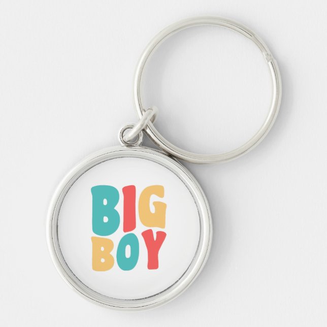 Chaveiro Big Boy Engraçado Dizendo Kids Toddler (Frente)