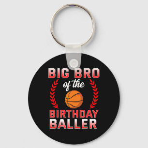 Chaveiro Big Bro Do Bday Birthday Boy Bysketbyll