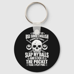 Chaveiro Billiard Billiard Piscina Player I Esfregar Minha 