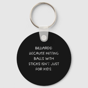Chaveiro Billiard Hitting Humor não é só para crianças