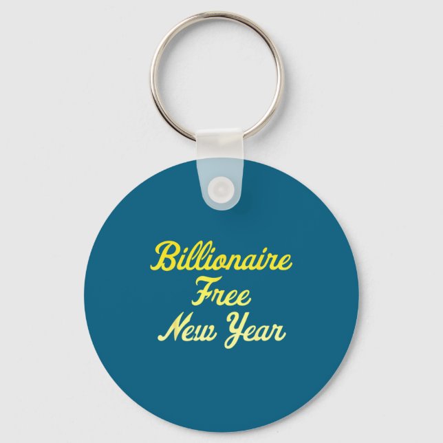 Chaveiro Billionaire , New Year, Hapness, Simple Joys  (Frente)
