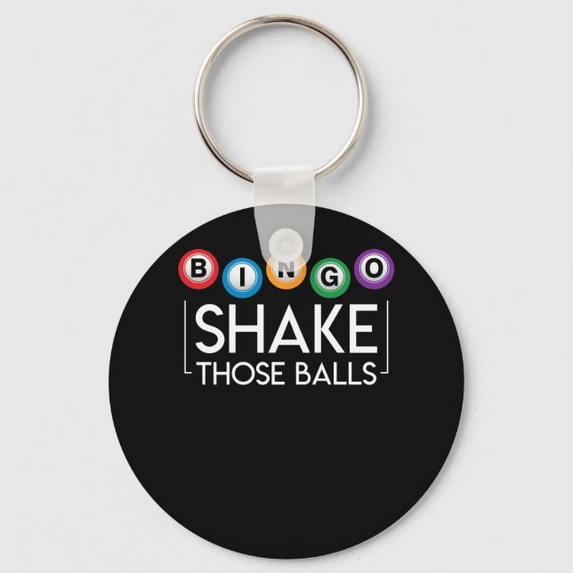 Chaveiro Bingo Shake Those Ball Funny Bingo Lover (Frente)