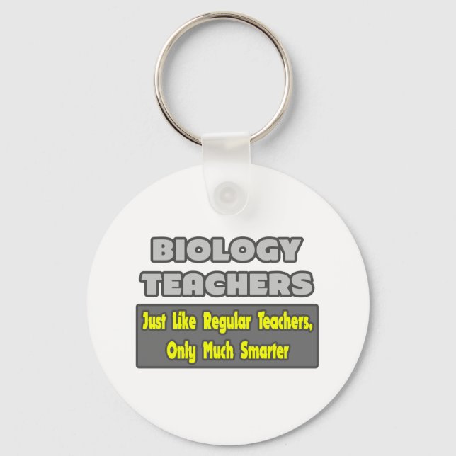 Chaveiro Biology Teachers...Smarter (Frente)