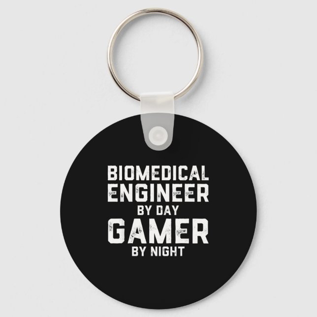 Chaveiro Biomedical Engineer By Day Gamer By Night Bio Med  (Frente)