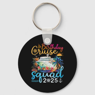 Chaveiro Birthday Cruise Squad 2025 Family Cruise Vacation