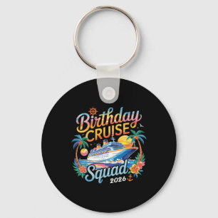 Chaveiro Birthday Cruise Squad 2026 Family Cruise Vacation