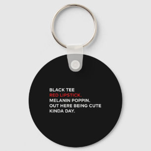 Chaveiro Black Tee Red Lipstick Melanin Brown Skin Black Hi