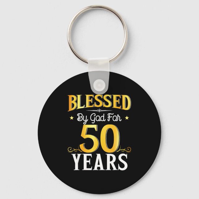 Chaveiro Blessed By God For 50 Years 50th Birthday Men Wome (Frente)