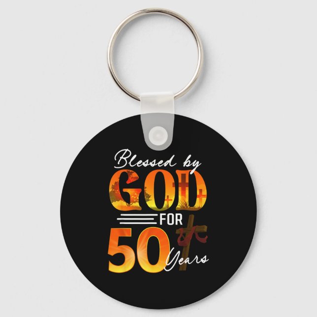 Chaveiro Blessed By God For 50 Years Old Gift 50th Birthday (Frente)