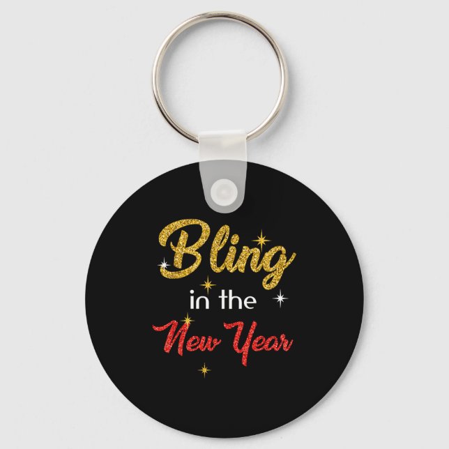 Chaveiro Bling In The New Year Shirt _ New Year's Eve Holid (Frente)