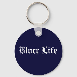Chaveiro Blocc Life Key Chain