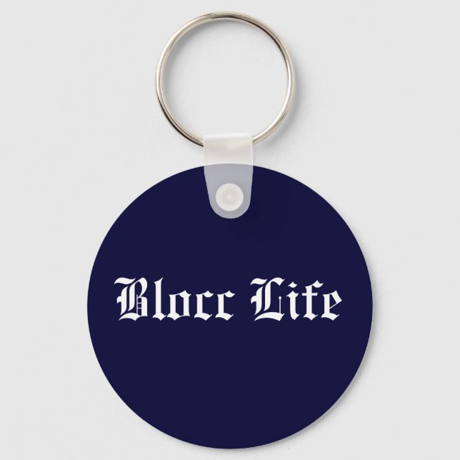 Chaveiro Blocc Life Key Chain (Frente)