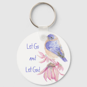 Chaveiro Bluebird, Motivational Let Go and Let God Cote