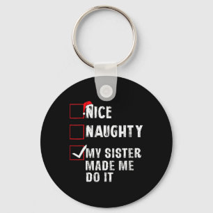 Chaveiro Boa Noite Minha Irmã Me Fez Fazer Isso De Natal
