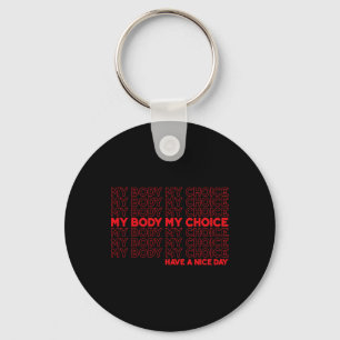 Chaveiro Body My Choice Pro Choice Protege Aborto Roe 73