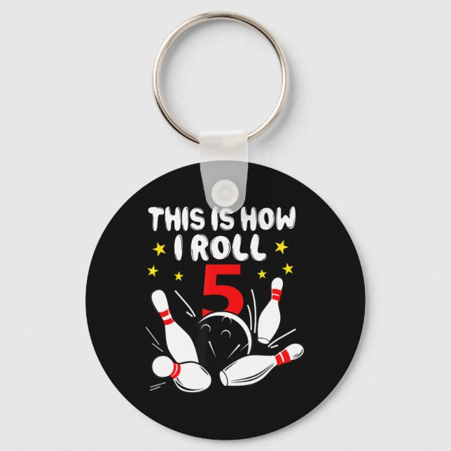 Chaveiro boliche De 5 Anos É Assim Que Eu Rolo 5 Aniversári (Frente)