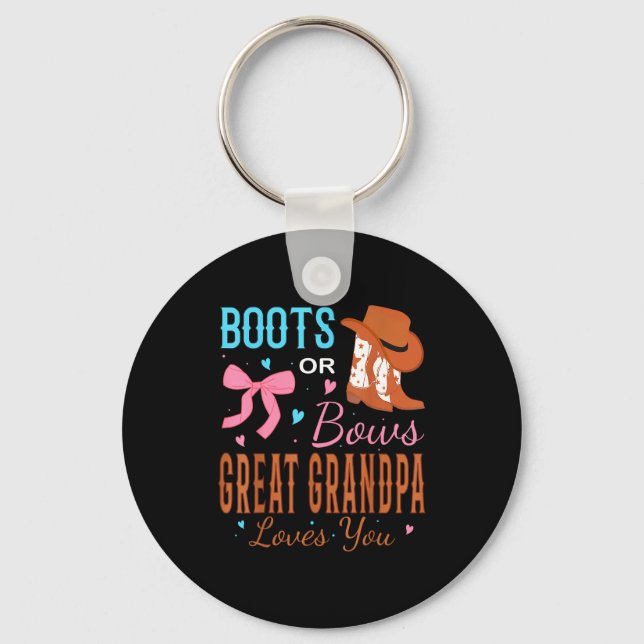 Chaveiro Boots Or Bows Great Grandpa Loves You Gender Revea (Frente)