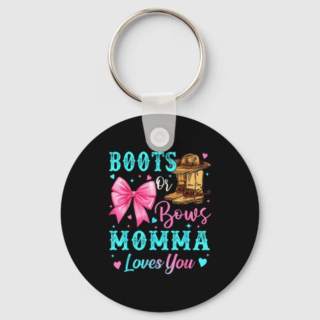 Chaveiro Boots Or Bows Momma Loves You Gender Reveal Family (Frente)