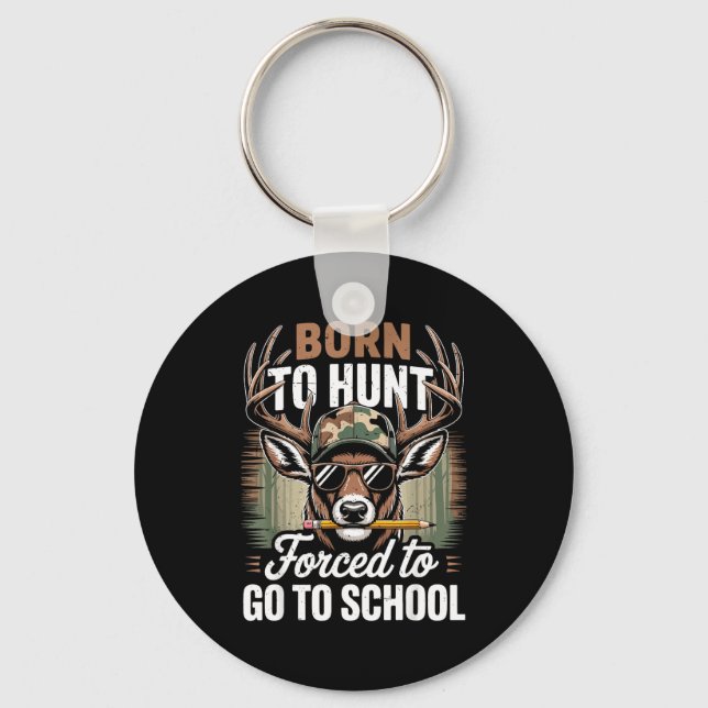 Chaveiro Born Hunt Forced Go School Youth Camo Deer Hunting (Frente)