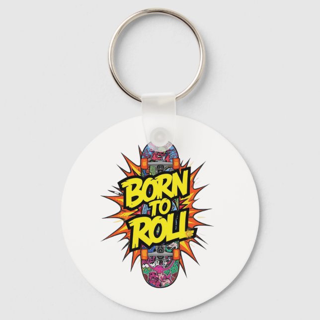 Chaveiro "Born to Roll" Skateboard Comic Explosion (Frente)