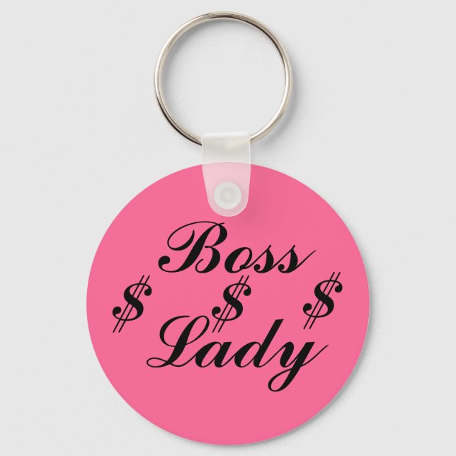 Chaveiro Boss Lady, $, $, $, Keychain (Frente)
