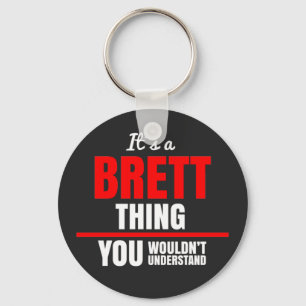 Chaveiro Brett coisa que você não entenderia