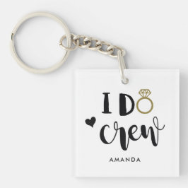 Chaveiro Bridesmaid I Do Crew Black and White