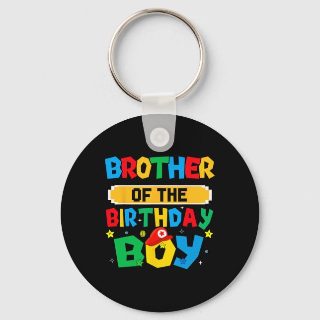 Chaveiro Brother Of The Birthday Boy Game Video Gaming Matc (Frente)