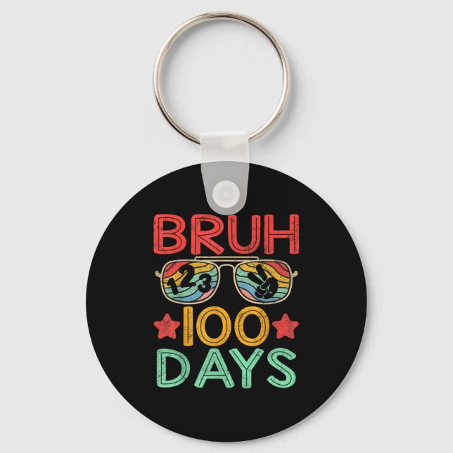 Chaveiro Bruh 100 Days Of School 100th Day Of School Retro  (Frente)