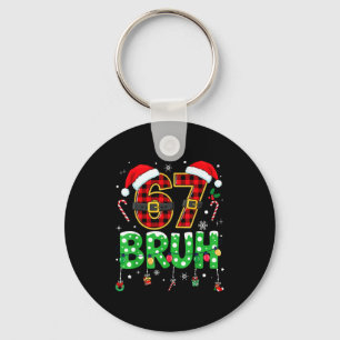 Chaveiro Bruh 67 Seis Sete 6 7 Meme Natal Engraçado Menino