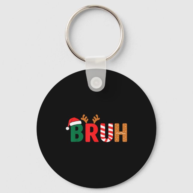 Chaveiro Bruh Christmas Shirt Teens Boys Xmas Kids Funny Ch (Frente)