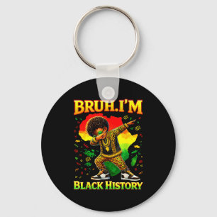 Chaveiro Bruh Eu Sou História Negra Dabbing Menino Homens C