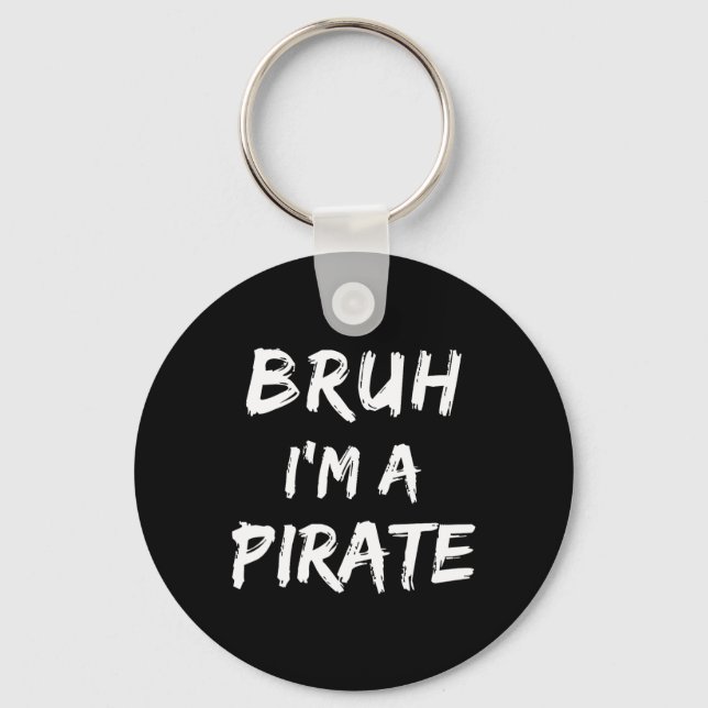 Chaveiro Bruh, eu sou um fantasma pirata Engraçado e pregui (Frente)