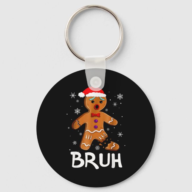 Chaveiro Bruh Funny Christmas Gingerbread Man Teens Boys Ki (Frente)