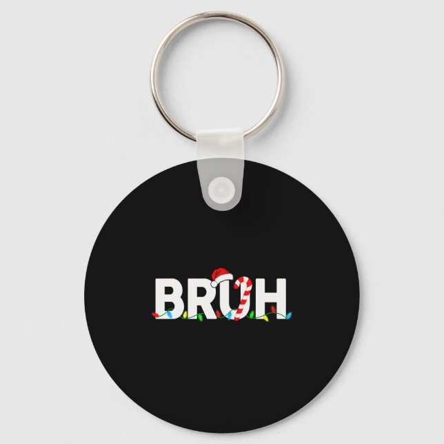 Chaveiro Bruh Funny Christmas Lights Teens Boys Kids Xmas P (Frente)