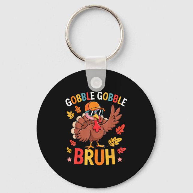 Chaveiro Bruh Funny Thanksgiving Turkey Gobble Shirt Boys G (Frente)