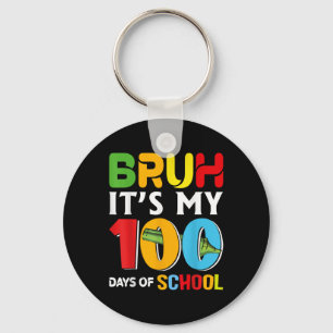 Chaveiro Bruh Happy 100 Dias De Crianças Engraçadas Na Esco