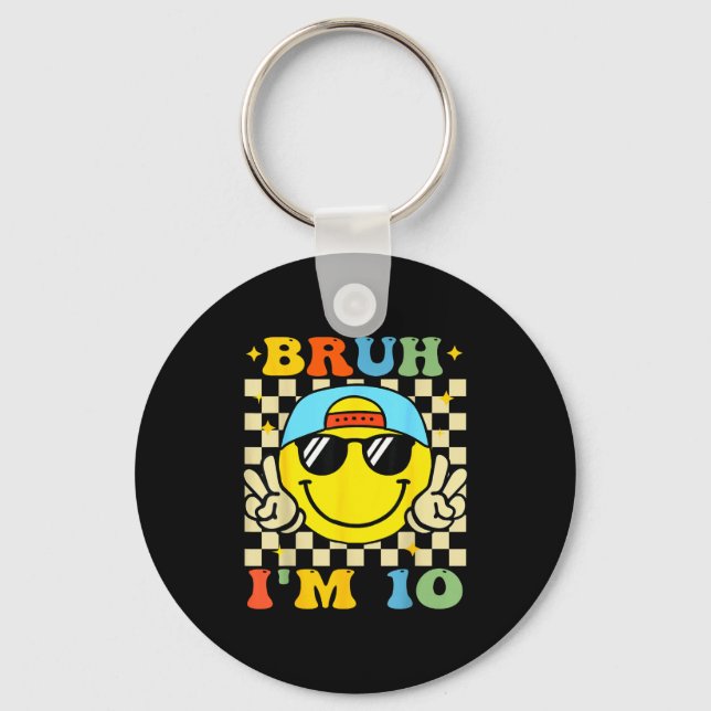 Chaveiro Bruh I'm 10 Years Old Blue Birthday Boys 10th Birt (Frente)