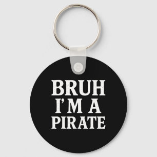 Chaveiro Bruh Lazy Halloween Finge que sou um pirata B