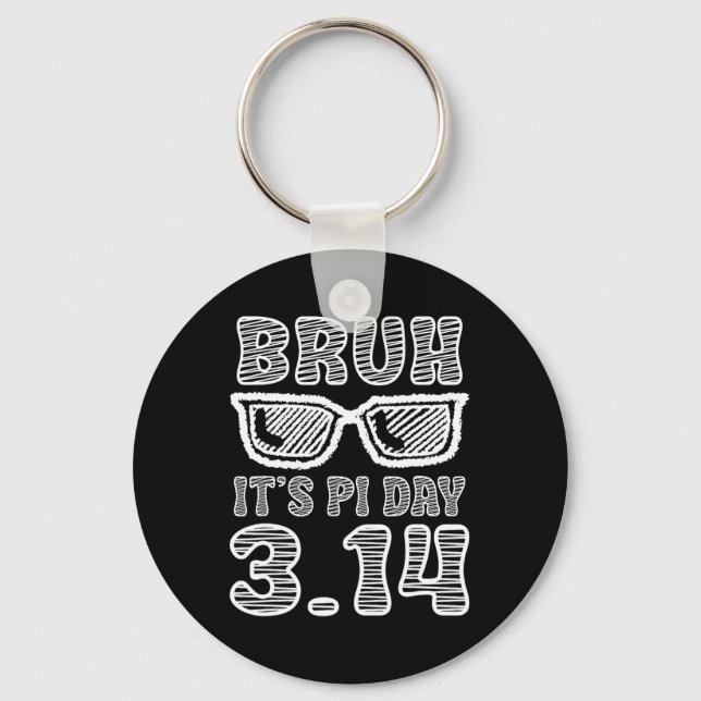 Chaveiro Bruh Pi Day 3.14 Pi Símbolo Funny Pi Day Professor (Frente)
