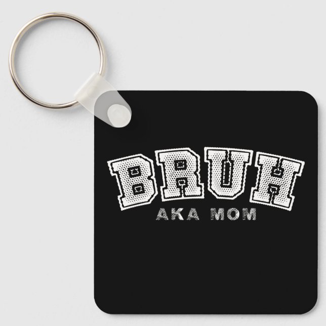 Chaveiro Bruh, também conhecido como Mãe, Dia das Mães Engr (Frente)